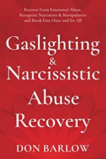Gaslighting & Narcissistic Abuse Recovery