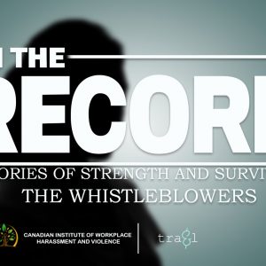 On the Record: The Whistleblowers