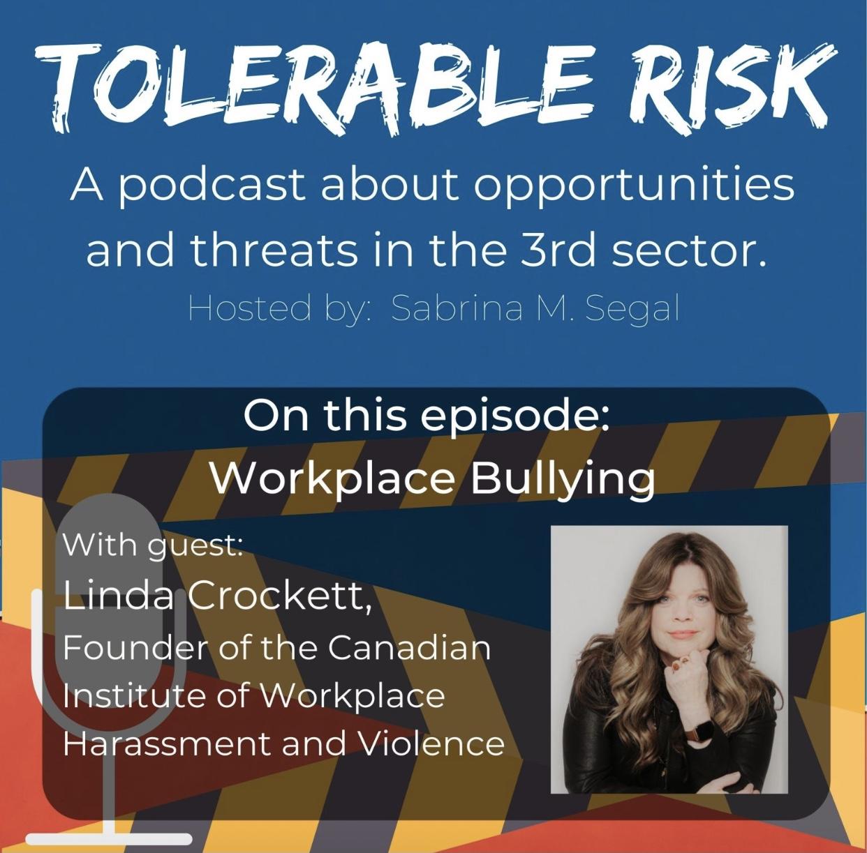 Tolerable Risk podcast, Linda Crockett