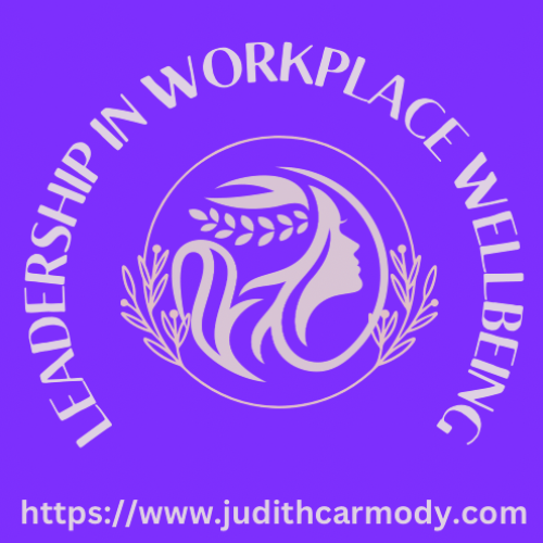 Leadership in Workplace Wellbeing, Judith Carmody